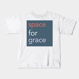 SPACE FOR GRACE Kids T-Shirt